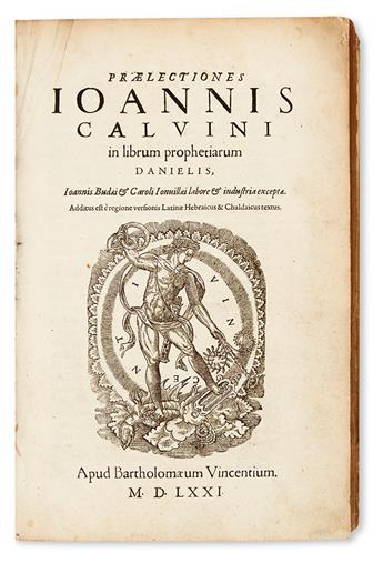 CALVIN, JEAN. Prælectiones Joannis Calvini in librum prophetiarum Danielis. 1571